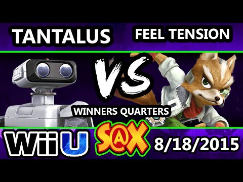 S@X 111 - VGBC | Tantalus (R.O.B.) Vs. Feel Tension (Fox) SSB4 WQ - Smash Wii U - Smash 4