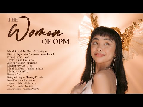 The Women of OPM [nonstop love songs]