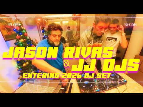 Jason Rivas & JJ DJs // Entering 2026 DJ Set @JJDeejays