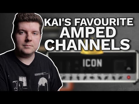 Kai Picks His Favourite Amped Channels