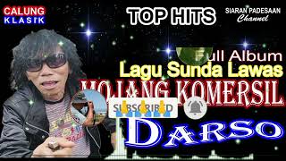 Download lagu CALUNG DARSO || MOJANG KOMERSIL || FULL ALBUM @siaranpadesaan08  mp3