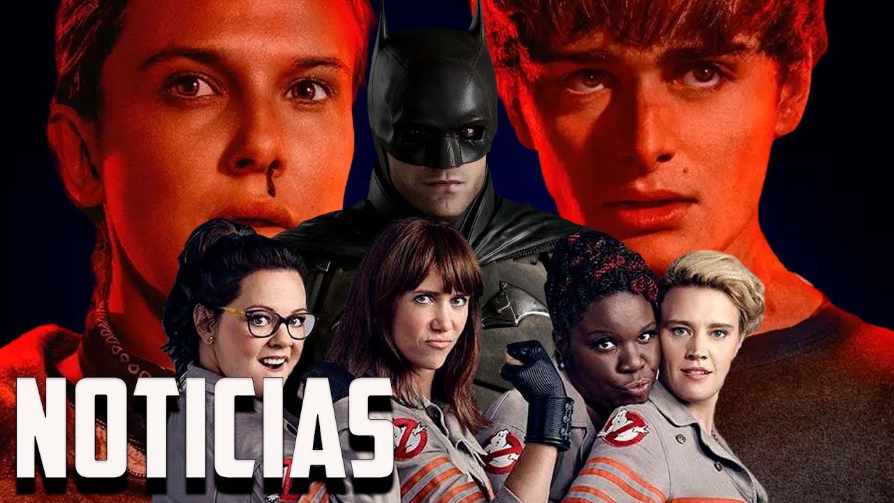 Batman no avanza, Ghostbusters femeninos, mega episodios de Stranger Things 