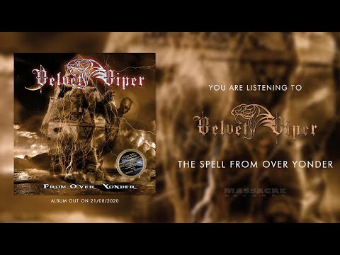 VELVET VIPER - The Spell From Over Yonder [Remastered] (Official Single)