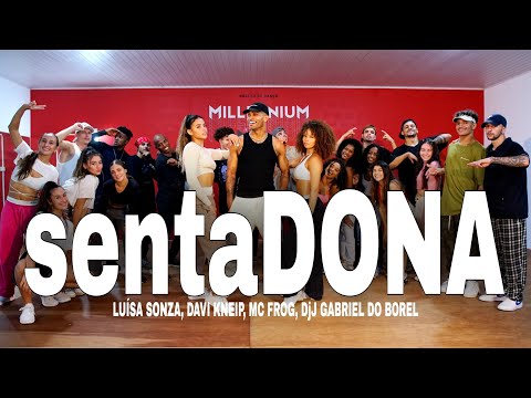 sentaDONA (remix) Luísa Sonza, Davi Kneip, Mc Frog, Dj Gabriel do Borel (Coreografia) MILLENNIUM 🇧🇷