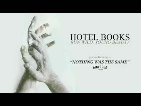 Hotel Books Nothing Was The Same