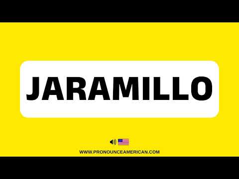 How to Pronounce JARAMILLO (Correctly)