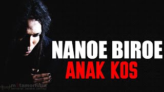 Download lagu Nanoe Biroe - Anak Kos [Lyrics] mp3