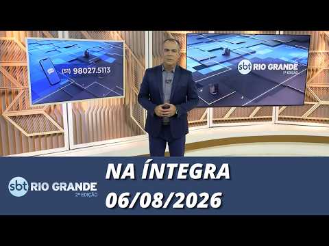 SBT Rio Grande 2ª edição | 06/08/2026 | programa completo