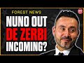 Nuno's Future Uncertain as De Zerbi Linked! Spurs Want Hudson-Odoi For £25m! Nottingham Forest News