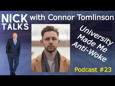 University Made Me Anti-Woke - Podcast #23 - Connor Tomlinson