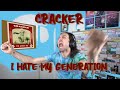 Cracker - "I Hate My Generation" - Tunes I Dig Review (Episode #18)