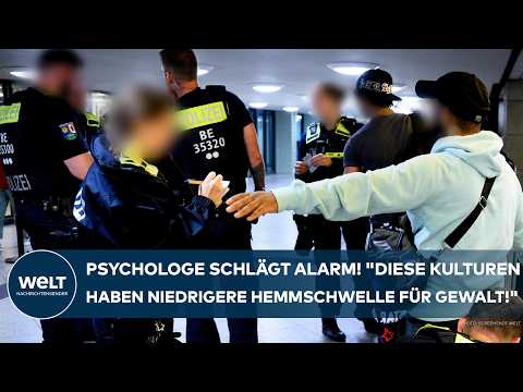 DEUTSCHLAND: Psychologe schlägt Alarm! "Diese Kulturen haben niedrigere Hemmschwelle für Gewalt!"