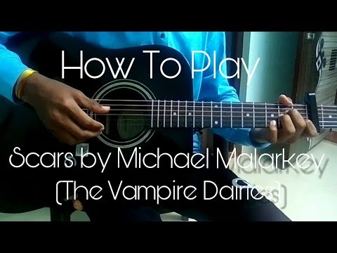 Scars - Michael Malarkey