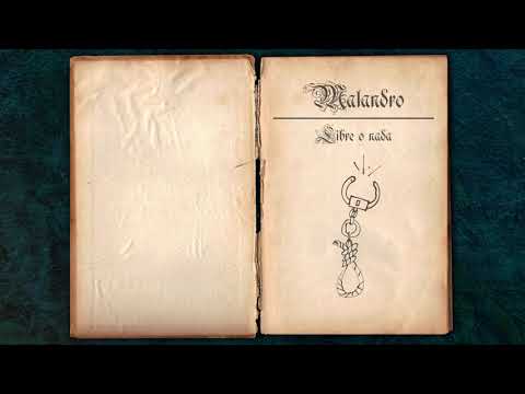 14 - Malandro - Libre o nada - De Nuevo (Full Album)