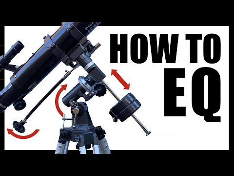 How To Use An EQ Telescope