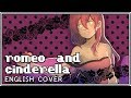 Romeo And Cinderella ᴘᴏᴘᴘɪɴ ᴘᴀʀᴛʏ ʀᴇᴍɪx English Cover Rachie ロミオとシ