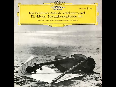 Mendelssohn ∙ Violinkonzert e-moll / Tibor Varga