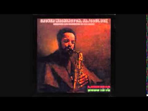 Grover Washington, Jr . - Trouble Man 1973