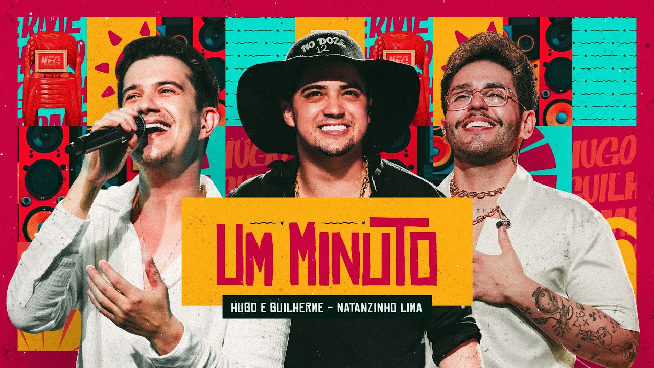 Hugo e Guilherme, Natanzinho Lima - 1 Minuto | DVD Fuleragem