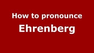 How to pronounce Ehrenberg