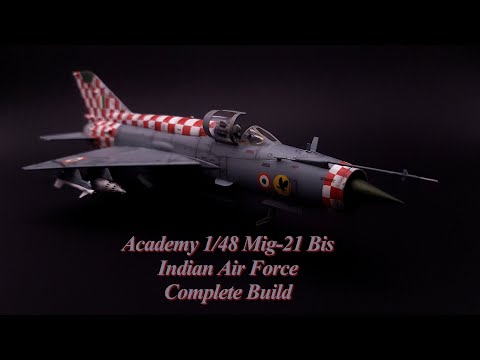 Academy 1/48 Mig-21Bis Complete Build