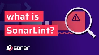 What is SonarLint?