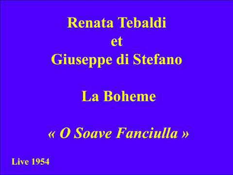 Renata Tebaldi et Giuseppe di Stefano   La Boheme   O Soave Fanciulla   Live 1954