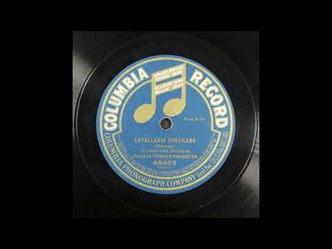 Cavalleria Rusticana - Prelude and Siciliana - Prince's Orchestra