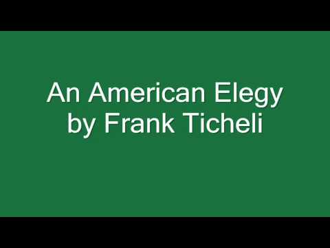 An American Elegy by Frank Ticheli