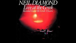 Neil Diamond - Song Sung Blue (Live at the Greek Theatre, 1976)