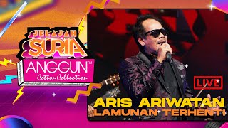 Download lagu Aris Ariwatan - Lamunan Terhenti (LIVE) | Konsert Jelajah SURIA Anggun Cotton Collection Kedah mp3