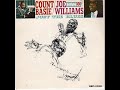 Count Basie and Joe Williams - Just The Blues (Full Album)