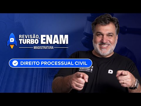 ENAM 2025.1 | Domine Processual Civil | Revisão Turbo Ceisc