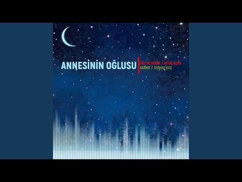 ANNESİNİN OĞLUSU