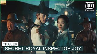 Official Trailer | Secret Royal Inspector Joy | iQiyi K-Drama