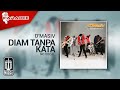 D'MASIV - Diam Tanpa Kata (Original Karaoke Video) | No Vocal