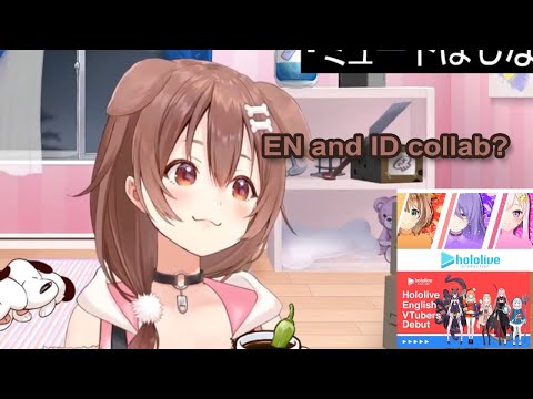 Korone wants to collab with hololive EN and ID [HOLOLIVE]