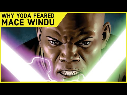 Why Grand Master Yoda FEARED Mace Windu