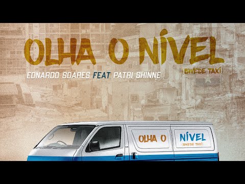 Ednardo Soares x Patri Shinne - Bwéd Táxi, Olha o Nível (Prod by Dj Maximo)