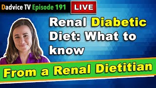 Diabetes And Kidney Disease Diet: What Diabetic CKD Patients Need To Know From A Renal Dietitian