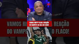 VAMOS RIR??? REAÇÃO DO VAMPETA AO GOL DO FLACO LÓPEZ EM CORINTHIANS 0 X 1 PALMEIRAS!