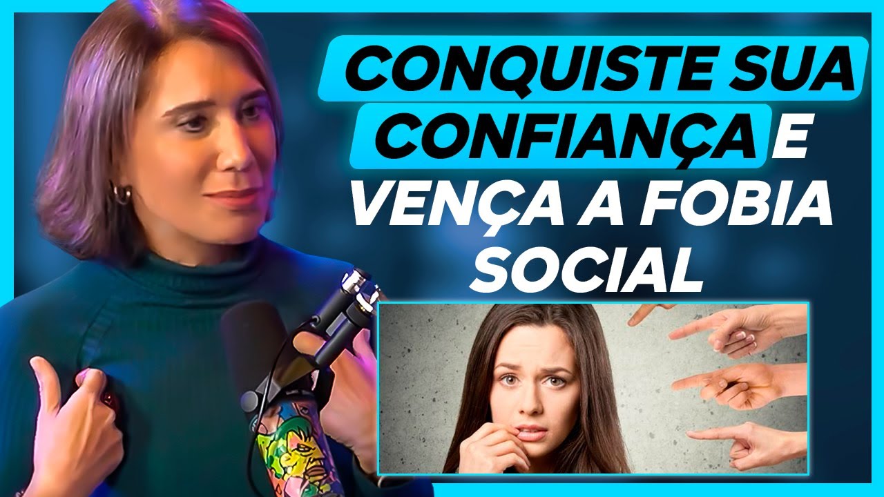 Vença a fobia social e se torne mais confiante | ANA BEATRIZ