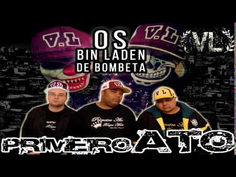 Os Bin Laden de Bombeta - Primeiro Ato