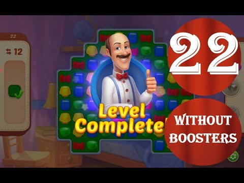 Homescapes Level 22 - [26 moves] [2022] [HD] solution of Level 22 Homescapes[No Boosters]
