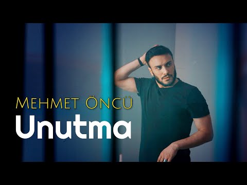 Mehmet Öncü - UNUTMA (Official Video) 4K