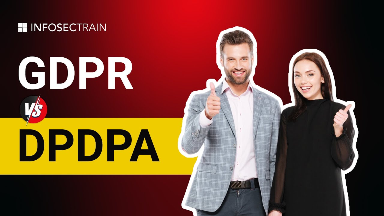 DPDPA vs GDPR: Comprehensive Comparison and Key Differences