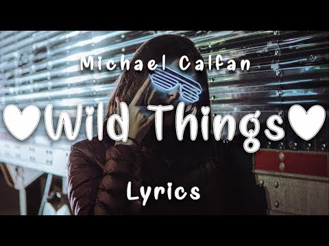 Michael Calfan - Wild Game (Lyrics) ft. Monique Lawz