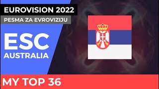 Eurovision Serbia 2022 - Pesma za Evroviziju - My Top 36