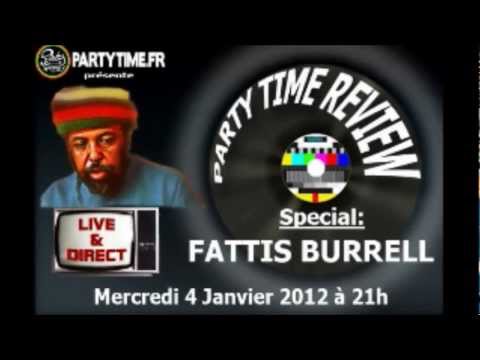 Fattis Burrell Xterminator - Party time review by Tarzan Soul Stereo - 4 JAN 2012