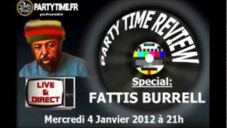 Fattis Burrell Xterminator - Party time review by Tarzan Soul Stereo - 4 JAN 2012